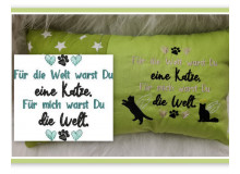 Stickdatei - Spruch "Für die Welt warst Du eine Katze/ein Katzer ..."